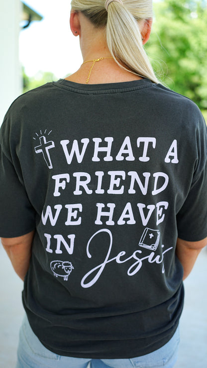 Friend In Jesus Tee
